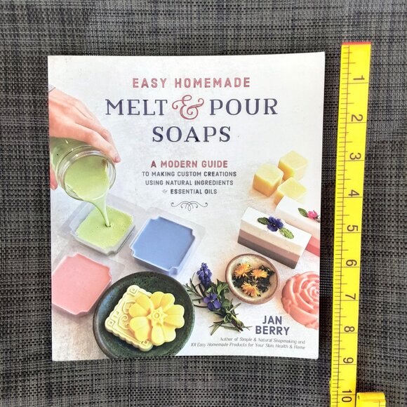 Easy Homemade Melt & Pour Soaps By Jan Berry 192 Pages Natural Essential Oils - Picture 5 of 5